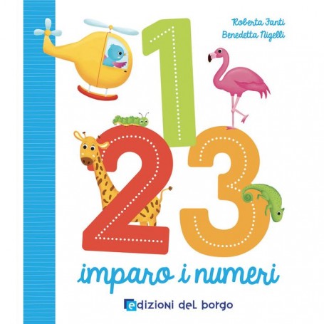 Giunti Editore 714615 - 123 Imparo I Numeri